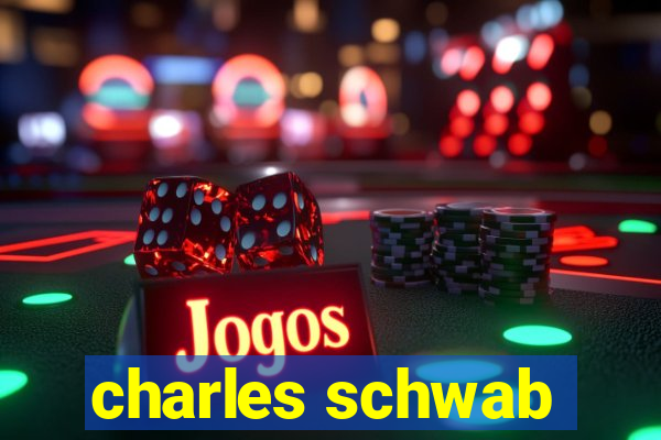 charles schwab